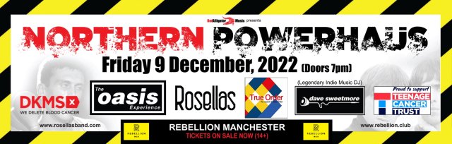 Northern Powerhaus Charity Gig - A Celebration of the Manchester Music Scene & 40 Year Anniversary of The Hacienda