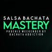 Salsa Bachata Mastery // Phoenix Weekender image