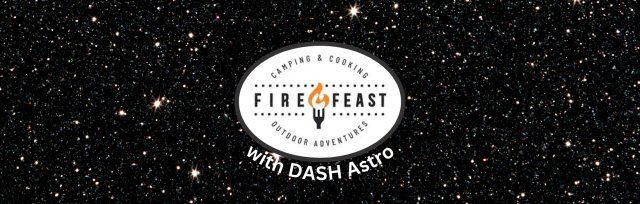 Supper and Star Gazing with DASH Astro