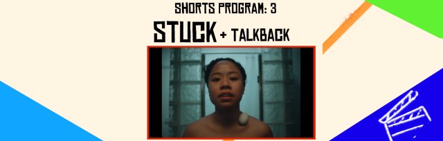 Shorts Program #3: Stuck