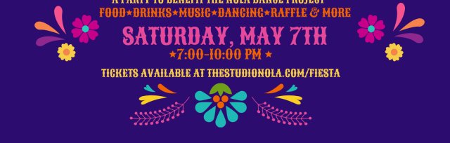 ¡FIESTA! : A Party to Benefit The NOLA Dance Project