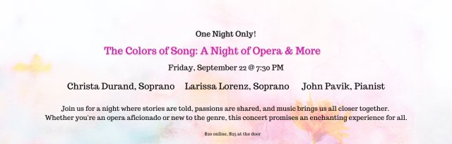 The Colors of Song: A Night of Opera & More