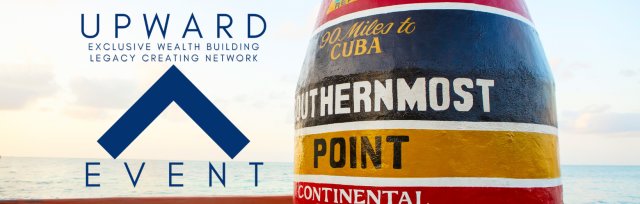 Upward Network Event - Key West 2022