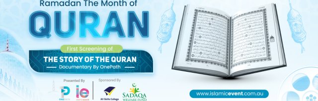 Ramadan the Month of the Quran - Film Screening