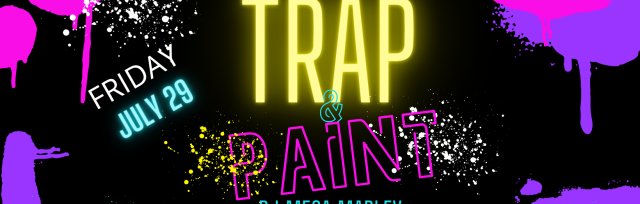 Artipsy Trap & Paint feat DJ Mega Marley