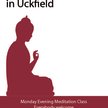 March Uckfield Weekly Evening Meditation Classes image
