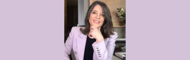 A Return to Love...in a Time of Transformation with Marianne Williamson