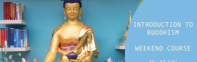 Introduction to buddhism - Saturday 16 July