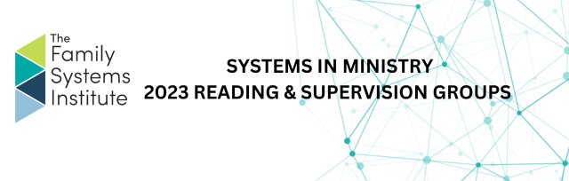 Systems in Ministry - Reading & Supervision Groups