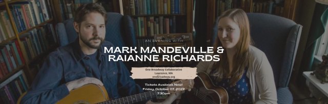 An Evening with Mark Mandeville and Raianne Richards