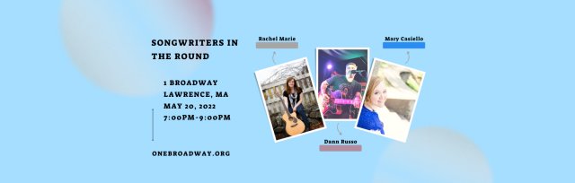 Songwriters in the Round featuring Rachel Marie, Mary Casiello and Dann Russo