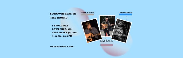 Songwriters in the Round Ralph DeFlorio, Chuck Williams, Conor Hennessy