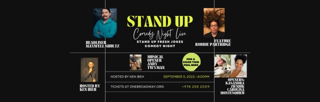 Comedy Night on a Saturday! Headliner: Maxwell Shultz