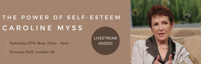 The Power of Self-Esteem: How It Impacts Your Health and Happiness with Caroline Myss