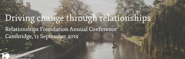 Relationships Foundation Annual Conference 2019