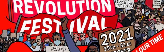 Revolution Festival 2021: Socialism in our time