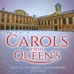 Carols from Queen's - 18th December 2.30pm image