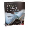 Use of Data in School Counseling Institute: Overview & Foundations - January 2024 image