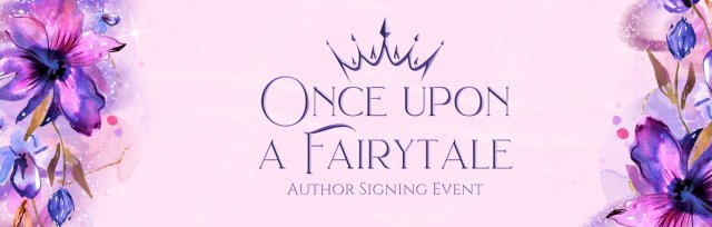 Once Upon A Fairytale Signing Event