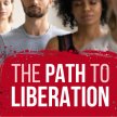 The Path to Liberation: A Meditation Course on the Infinite Potential of the Mind and Heart image
