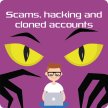 Scams, hacking and cloned accounts webinar image