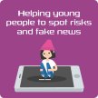 Helping young people to spot risks and fake news webinar image