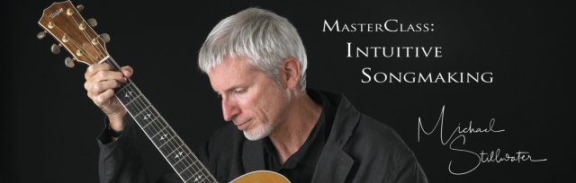 MasterClass: Intuitive SongMaking