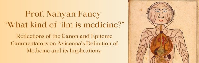 Prof. Nahyan Fancy "What kind of ‘ilm is medicine?"