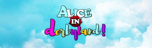 2024 Alice In Derbyland