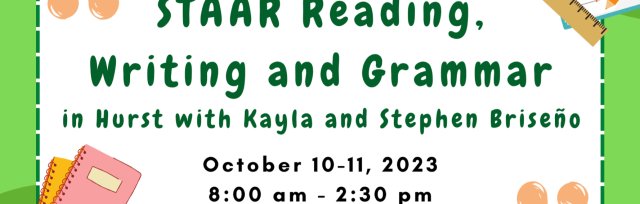 STAAR Reading, Writing and Grammar in Hurst with Kayla and Stephen Briseño