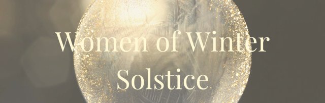Women of Winter Solstice