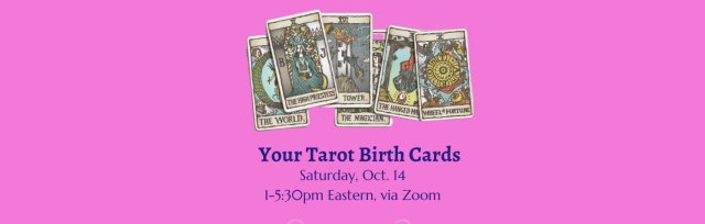 The Tarot Boutique Presents: The Tarot Birth Cards