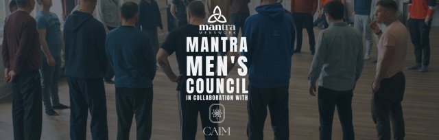 Mantra Men's Council - Edinburgh