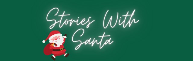 Stories with Santa - Christmas Eve - De Courceys Manor
