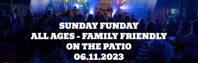 SUNDAY FUNDAY - HI INFIDELITY - OUTDOORS ON THE PATIO - ALL AGES