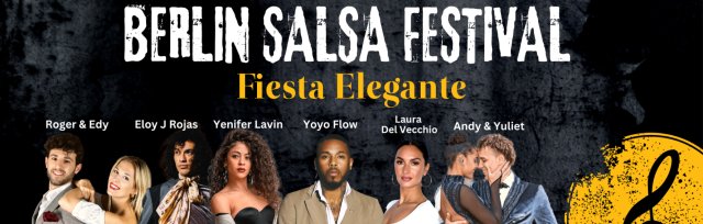 Buy tickets / Join the guestlist – Berlin Salsa Festival Fiesta elegante  – Tak Kreuzberg, Thu 8 Feb 2024 20:00 - Mon 12 Feb 2024 01:00