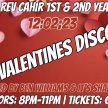 Rev Cahir 1st & 2nd Year Valentines Disco Hosted by Ben Williams & It’s Shanice image