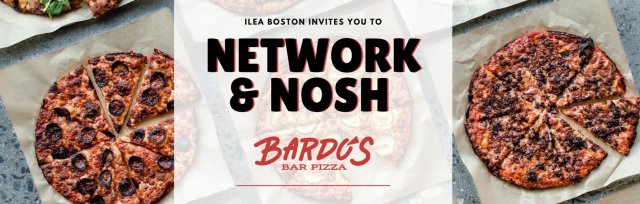 ILEA Boston May 2022 Network & Nosh