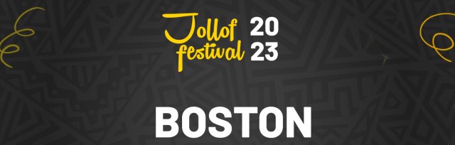 Jollof Festival - Boston