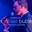Michael Buble Live - quesada image