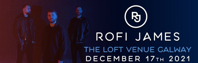 Rofi James Live at The Loft Venue Galway