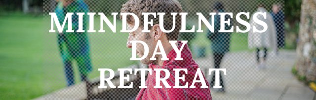 February Mindfulness Day Retreat