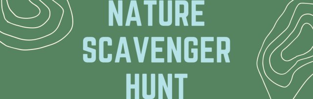 The Science of Being a Dad: Nature Scavenger Hunt