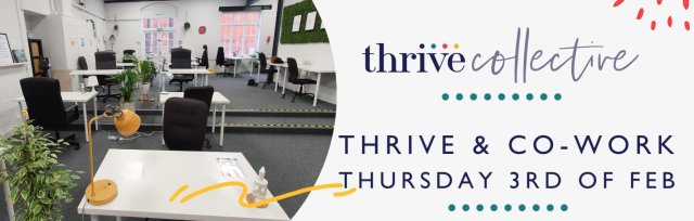 Thrive & Co-Work February