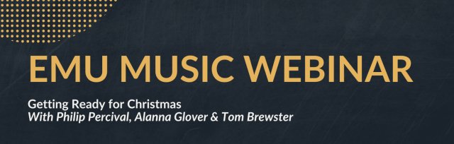 Emu Music Webinar: Getting Ready for Christmas