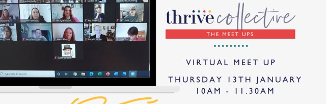 Thrive Collective January Dayime Virtual Meet Up