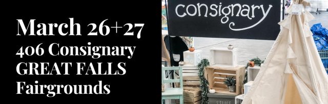 406 Consignary Great Falls - Spring Kid's PopUp Consignment Boutique