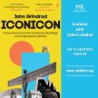 MK Lit Fest Springs Back: Iconicon with John Grindrod image