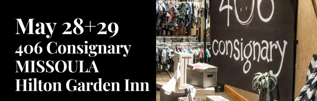 406 Consignary Missoula - Spring Kid's PopUp Consignment Boutique