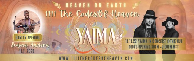 YAIMA in Concert Damiyr Shuford Opening - 1111 Codes of Heaven Concert